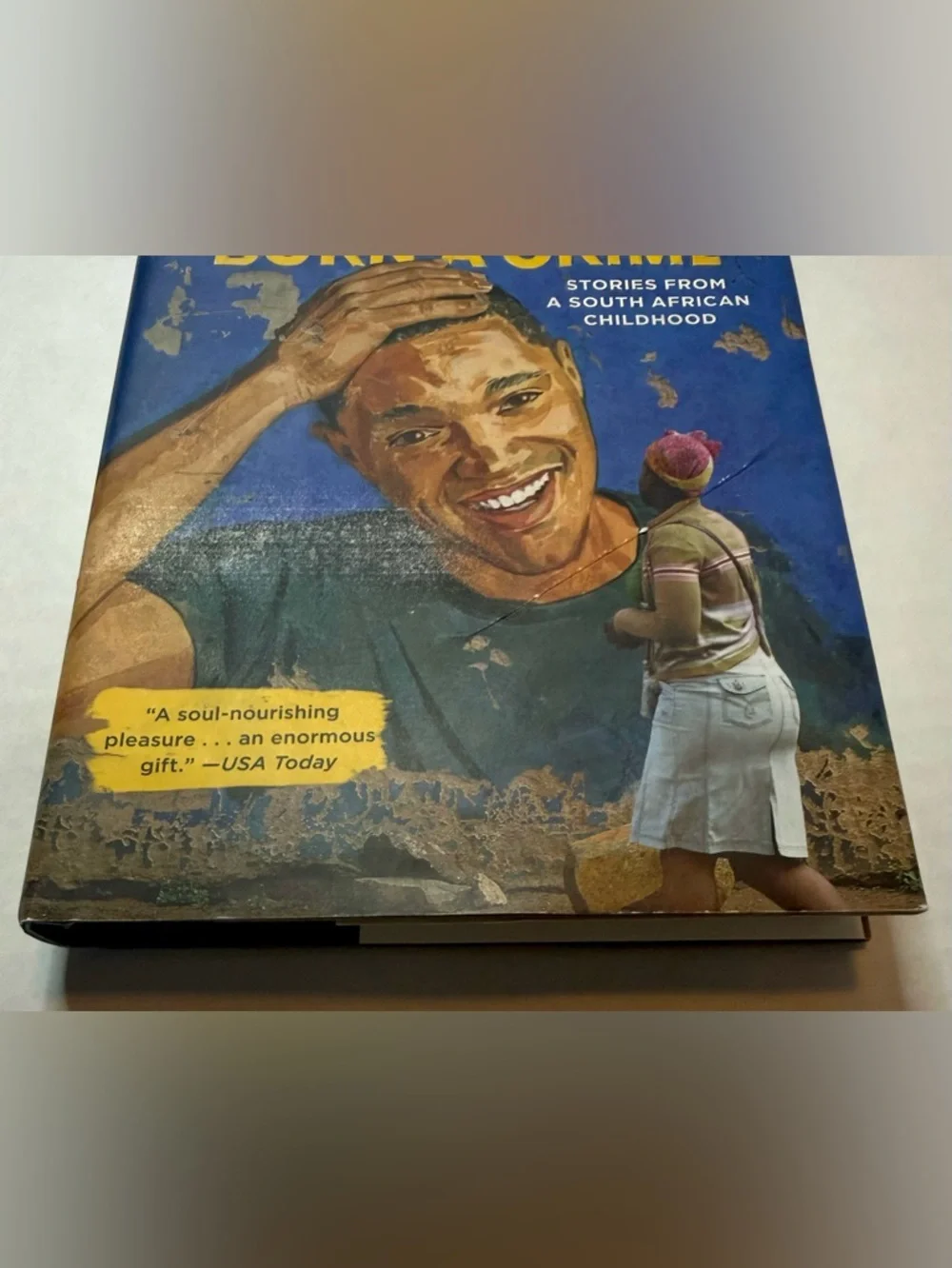 Born a Crime: Stories from a South African Childhood Hardcover Book Trevor Noah